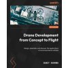 Drone Development from Concept to Flight (Sumit Sharma)(Brožovaná)