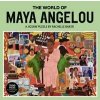 The World of Maya Angelou - autor neuvedený