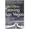 Leaving Las Vegas (John O'Brien)(Brožovaná)