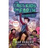 Last Kids on Earth and the Doomsday Race (Max Brallier)(Brožovaná)