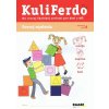 Kuliferdo školská zrelosť Rozvoj myslenia Věra Gošová