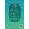 Dopraj si život v radost… (Linda Evans Shepherd)