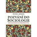 Pozv ání do Sociologie - Peter L. Berger