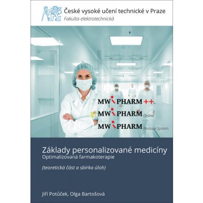 Základy personalizované medicínyJiří Potůček