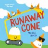 Runaway Cone (Morag Hood)(Brožovaná)