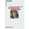 Die Kunst der Renaissance (Andreas Tönnesmann)(Brožovaná)