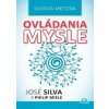 Silvova metóda ovládania mysle - José Silva, Philip Miele