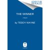The Winner (Wayne Teddy)