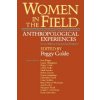 Women in the Field (Peggy Golde)(Brožovaná)