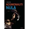 Kosmonauti nula - Stanislav Kužel