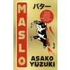 Maslo - Asako Yuzuki