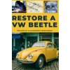 RESTORE A VW BEETLE