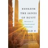 Beneath the Sands of Egypt (Donald P. Ryan)(Brožovaná)