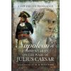 Napoleon's Commentaries on Julius Caesar