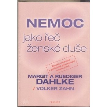 Nemoc jako řeč ženské duše