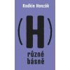 (H)různé básně (Radkin Honzák)