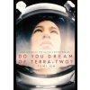 Do You Dream of Terra-Two - Temi Oh, Simon & Schuster