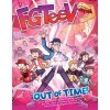 Fgteev: Out of Time! (Miguel Díaz Rivas)(Brožovaná)