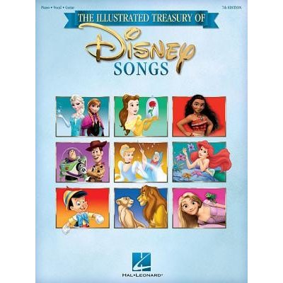 The Illustrated Treasury of Disney Songs: 7th Edition Hal Leonard CorpPaperback