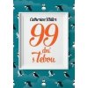 99 dní s Tebou - Miller Catherine