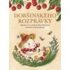 Dobšinského rozprávky - Elena Slobodová; Zuzana Hlavatá