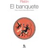 EL BANQUETE (Platón )(Brožovaná)