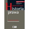 Powszechna historia prawa. Wydanie rozszerzone