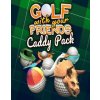 Golf With Your Friends Caddy Pack