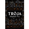 Trója - Stephen Fry