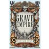 Grave Empire - Richard Swan