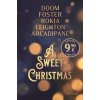 sweet Christmas (Erin Doom,A.J. Foster,Rokia,Carrie Leighton,F. Vanessa Arcadipane)(Brožovaná)
