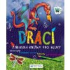 Draci – Zábavná knížka pro kluky