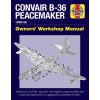 CONVAIR B-36 PEACEMAKER MANUAL