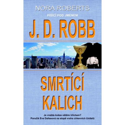 Smrtící kalich - Nora Roberts