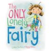 Leah the Only Lonely Fairy