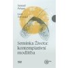 Semínka Života - Samuel Prívara, Zatloukal Leoš