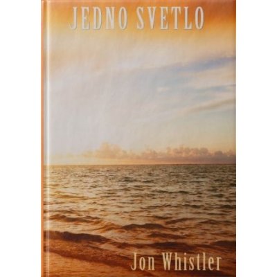 Jedno svetlo - Whistler Jon