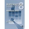 Matematika 8 pro základní školy Geometrie - Jitka Boušková