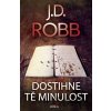 Dostihne tě minulost