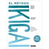 EL METODO IKIGAI (FRANCESC MIRALLES)(Kniha)