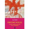 Eskymo Welzl - Jan Welzl