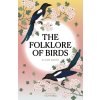 The Folklore of Birds