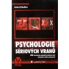Psychologie sériových vrahů - Andrej Drbohlav