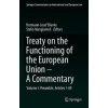 Treaty on the Functioning of the European Union A Commentary : Volume I: Preamble Articles 1 89