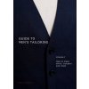 Guide to men's tailoring, Volume I