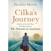 Cilka's Journey (Morris,Heather)(Brožovaná)