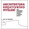 Architektura kreativního myšlení (Eva Le Peutrec)