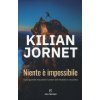 Niente è impossibile (Kilian Jornet)(Pevná)