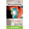 Hazard - Martina Solčanská SK