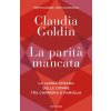 parità mancata. La lunga strada delle donne tra carriera e famiglia